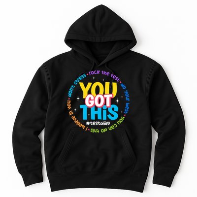 Test Day Rock The Test Teacher Testing Day You Got This  Hoodie