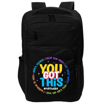 Test Day Rock The Test Teacher Testing Day You Got This  Impact Tech Backpack