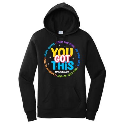 Test Day Rock The Test Teacher Testing Day You Got This  Women's Pullover Hoodie