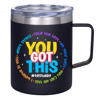 Test Day Rock The Test Teacher Testing Day You Got This  12oz Stainless Steel Coffee Mug