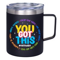 Test Day Rock The Test Teacher Testing Day You Got This  12oz Stainless Steel Coffee Mug