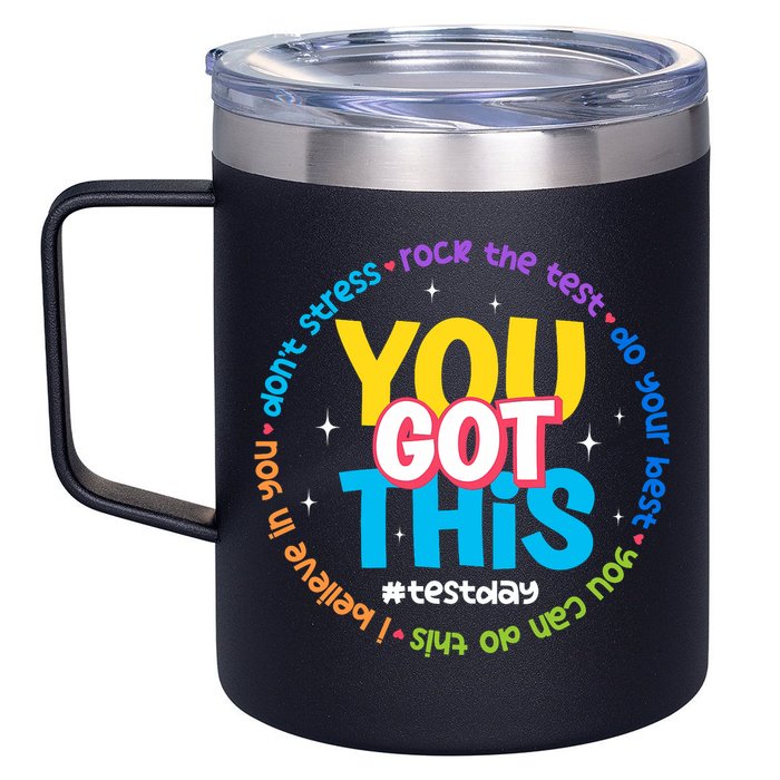 Test Day Rock The Test Teacher Testing Day You Got This  12oz Stainless Steel Coffee Mug
