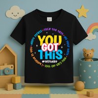 Test Day Rock The Test Teacher Testing Day You Got This  Toddler T-Shirt