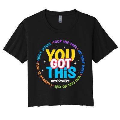 Test Day Rock The Test Teacher Testing Day You Got This  Crop Top