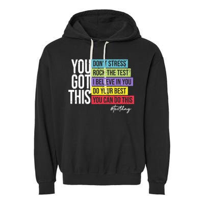 Test Day Rock The Test Teacher Testing Day You Got This  Garment-Dyed Fleece Hoodie