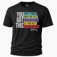 Test Day Rock The Test Teacher Testing Day You Got This  Performance Shirt
