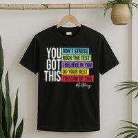 Test Day Rock The Test Teacher Testing Day You Got This  T-Shirt