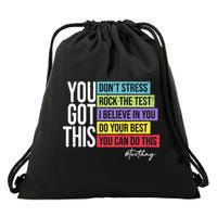 Test Day Rock The Test Teacher Testing Day You Got This  Drawstring Bag