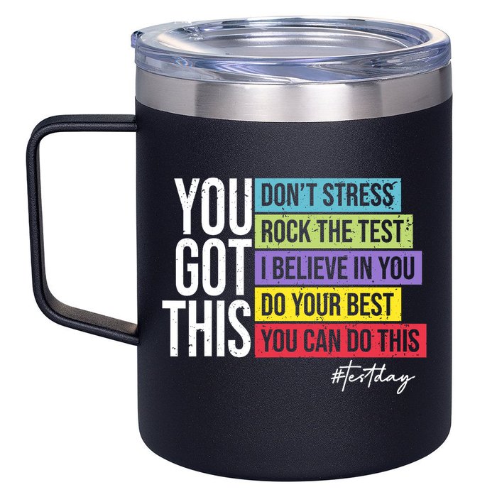 Test Day Rock The Test Teacher Testing Day You Got This  12oz Stainless Steel Coffee Mug