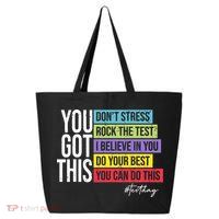 Test Day Rock The Test Teacher Testing Day You Got This  25L Jumbo Tote