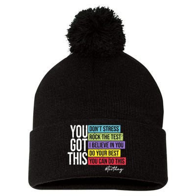 Test Day Rock The Test Teacher Testing Day You Got This  Pom Pom 12in Knit Beanie