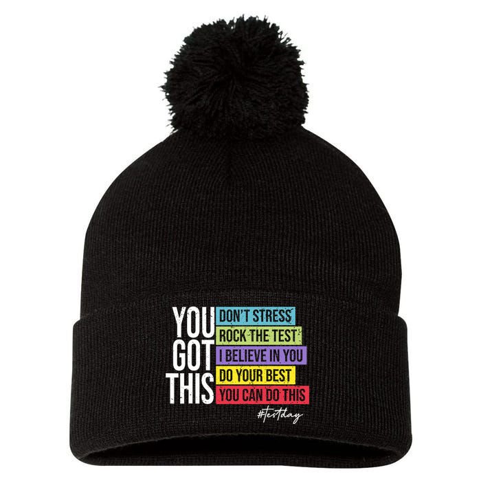 Test Day Rock The Test Teacher Testing Day You Got This  Pom Pom 12in Knit Beanie