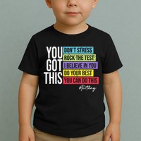 Test Day Rock The Test Teacher Testing Day You Got This  Toddler T-Shirt