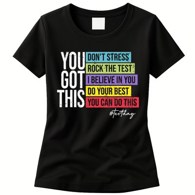 Test Day Rock The Test Teacher Testing Day You Got This  Womens T-Shirt