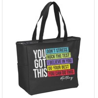 Test Day Rock The Test Teacher Testing Day You Got This  Zip Tote Bag