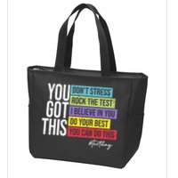 Test Day Rock The Test Teacher Testing Day You Got This  Zip Tote Bag