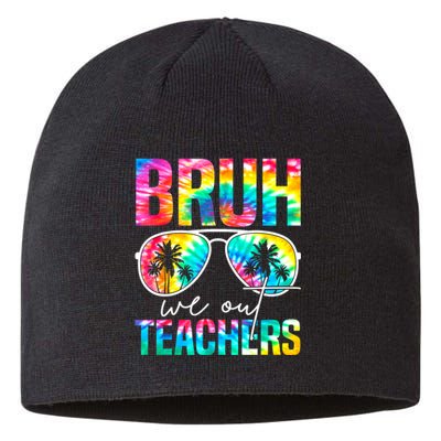 Tie Dye Retro Bruh We Out Teachers Happy Last Day Of School Gift Sustainable Beanie