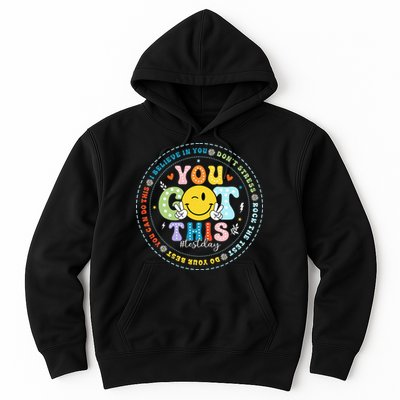 Test Day Rock The Test Teacher Testing Day You Got This Hoodie