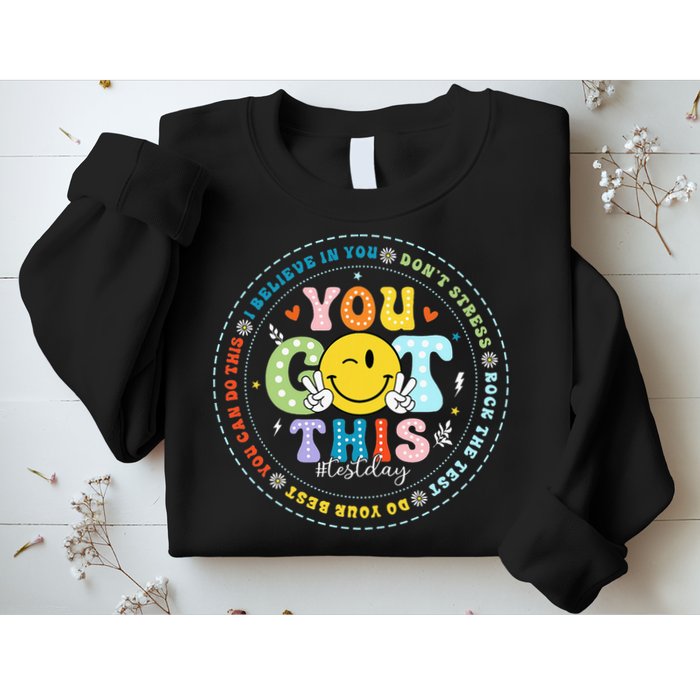 Test Day Rock The Test Teacher Testing Day You Got This Sweatshirt