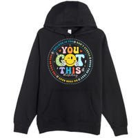 Test Day Rock The Test Teacher Testing Day You Got This Premium Pullover Hoodie