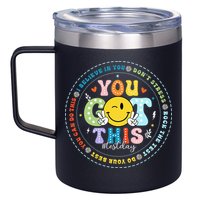 Test Day Rock The Test Teacher Testing Day You Got This 12oz Stainless Steel Coffee Mug