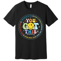 Test Day Rock The Test Teacher Testing Day You Got This Premium T-Shirt