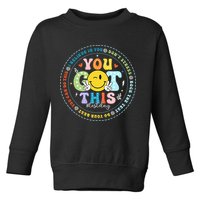 Test Day Rock The Test Teacher Testing Day You Got This Toddler Sweatshirt