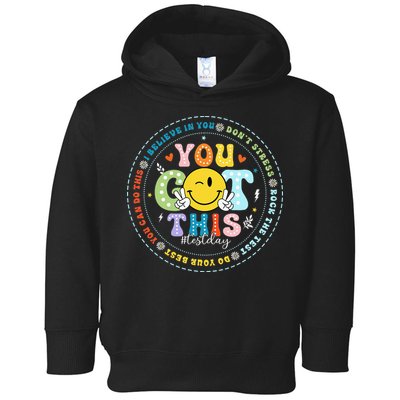 Test Day Rock The Test Teacher Testing Day You Got This Toddler Hoodie