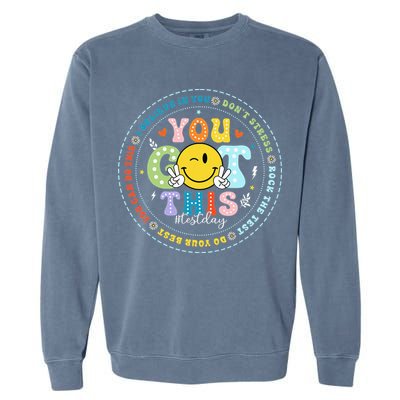 Test Day Rock The Test Teacher Testing Day You Got This Garment-Dyed Sweatshirt