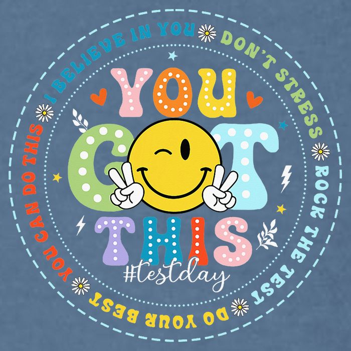 Test Day Rock The Test Teacher Testing Day You Got This Garment-Dyed Sweatshirt