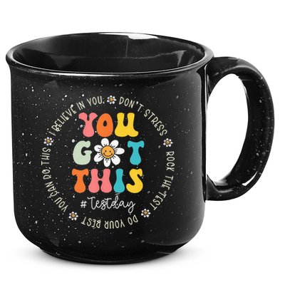Test Day Rock The Test Teacher Testing Day You Got This 15oz Campfire Ceramic Mug