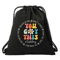 Test Day Rock The Test Teacher Testing Day You Got This Drawstring Bag