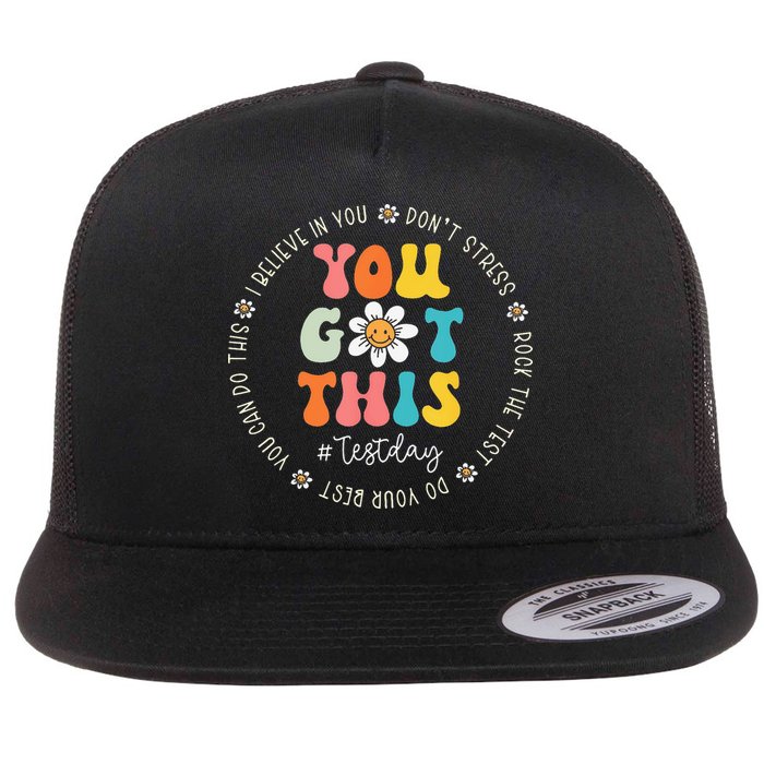 Test Day Rock The Test Teacher Testing Day You Got This Flat Bill Trucker Hat
