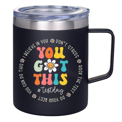 Test Day Rock The Test Teacher Testing Day You Got This 12oz Stainless Steel Coffee Mug