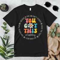 Test Day Rock The Test Teacher Testing Day You Got This Premium T-Shirt