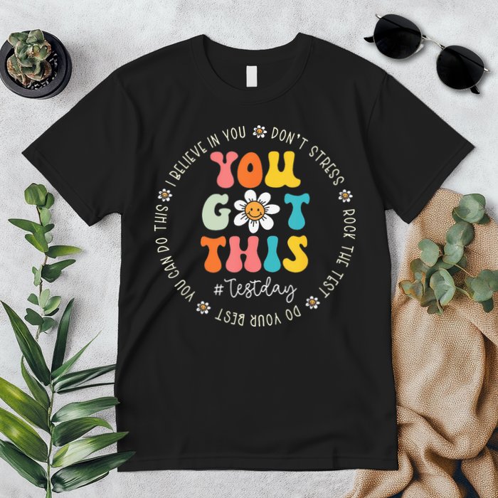 Test Day Rock The Test Teacher Testing Day You Got This Premium T-Shirt
