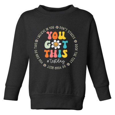 Test Day Rock The Test Teacher Testing Day You Got This Toddler Sweatshirt