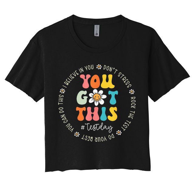 Test Day Rock The Test Teacher Testing Day You Got This Crop Top