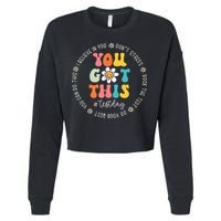 Test Day Rock The Test Teacher Testing Day You Got This Cropped Pullover Crew