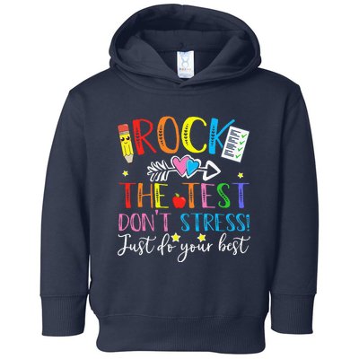 Test Day Rock The Test Teacher Testing Day Toddler Hoodie