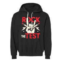 Testing Day Rock The Test Rock Music Teach.er Student Garment-Dyed Fleece Hoodie
