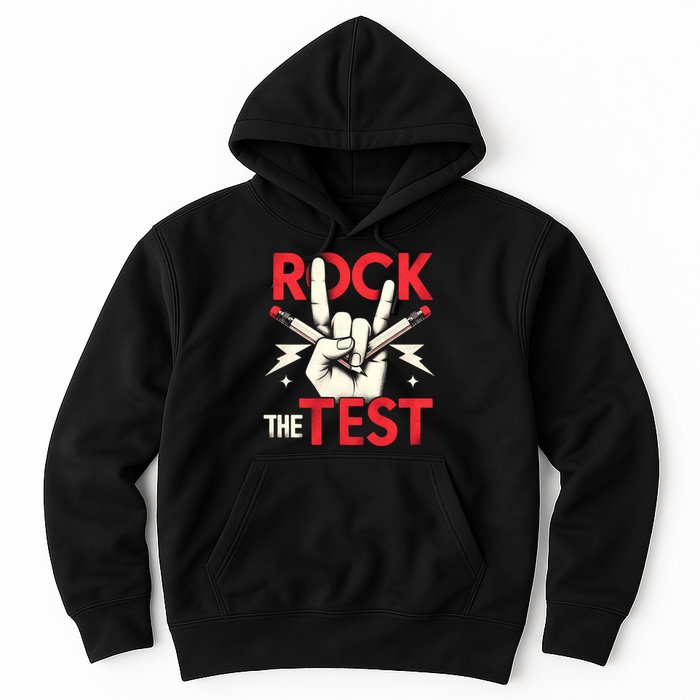 Testing Day Rock The Test Rock Music Teach.er Student Hoodie