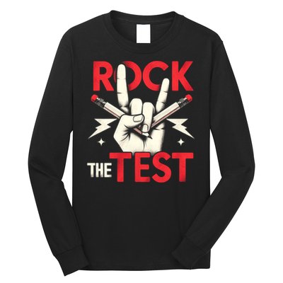 Testing Day Rock The Test Rock Music Teach.er Student Long Sleeve Shirt
