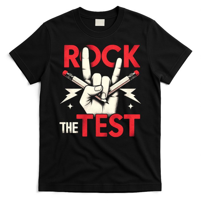 Testing Day Rock The Test Rock Music Teach.er Student T-Shirt