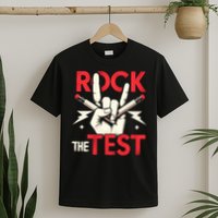 Testing Day Rock The Test Rock Music Teach.er Student T-Shirt