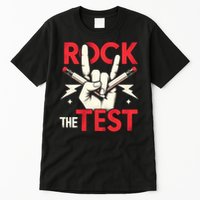 Testing Day Rock The Test Rock Music Teach.er Student Tall T-Shirt