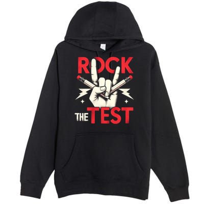 Testing Day Rock The Test Rock Music Teach.er Student Premium Pullover Hoodie