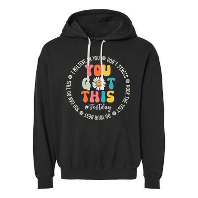 Test Day Rock The Test Teacher Testing Day You Got This Garment-Dyed Fleece Hoodie