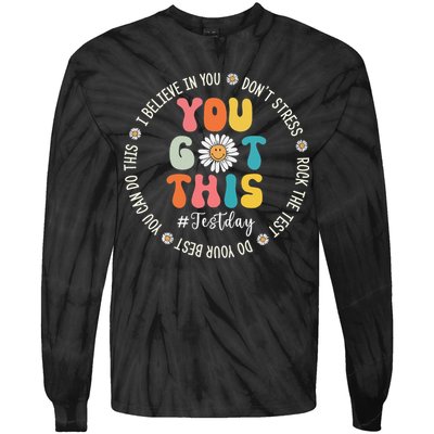 Test Day Rock The Test Teacher Testing Day You Got This Tie-Dye Long Sleeve Shirt