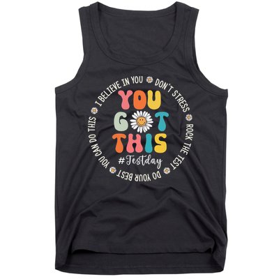 Test Day Rock The Test Teacher Testing Day You Got This Tank Top